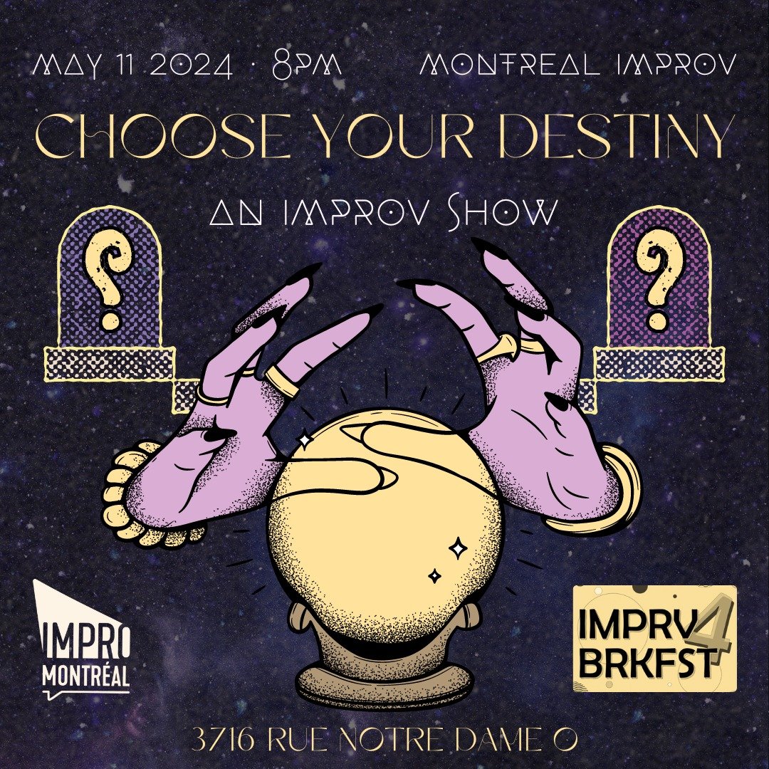 Keep the fun going Saturday night with Choose Your Destiny at 8pm! 

Choose Your Own Destiny is an improv show where three different improv formats are shown in one night!

Troupes decide their own fate in a night filled with possibilities!
Intereste