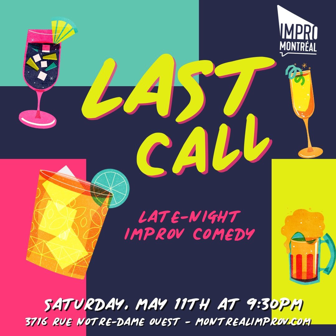 Close out your Saturday night with the return of Last Call at 9:30pm!🥂

🍸LAST CALL is an hour of improv comedy inspired by true stories and performed by some of the very best comedic talent in the city! 🥤

Grab a drink (or tea!) at the bar and clo
