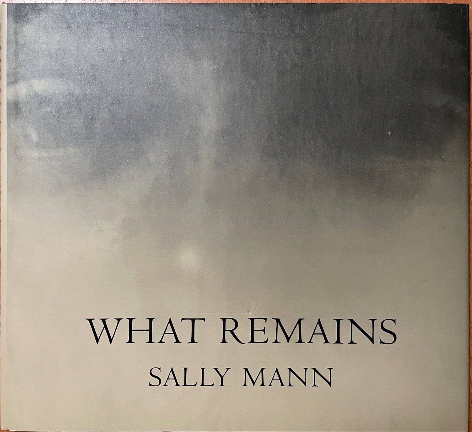 Sally Mann: What Remains [signed] — Reilly Books
