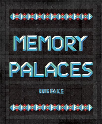Edie Fake: Memory Palaces