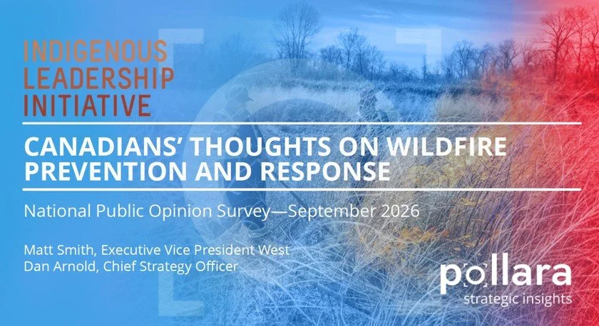 Canadians’ Thoughts on Wildfire Prevention and Response