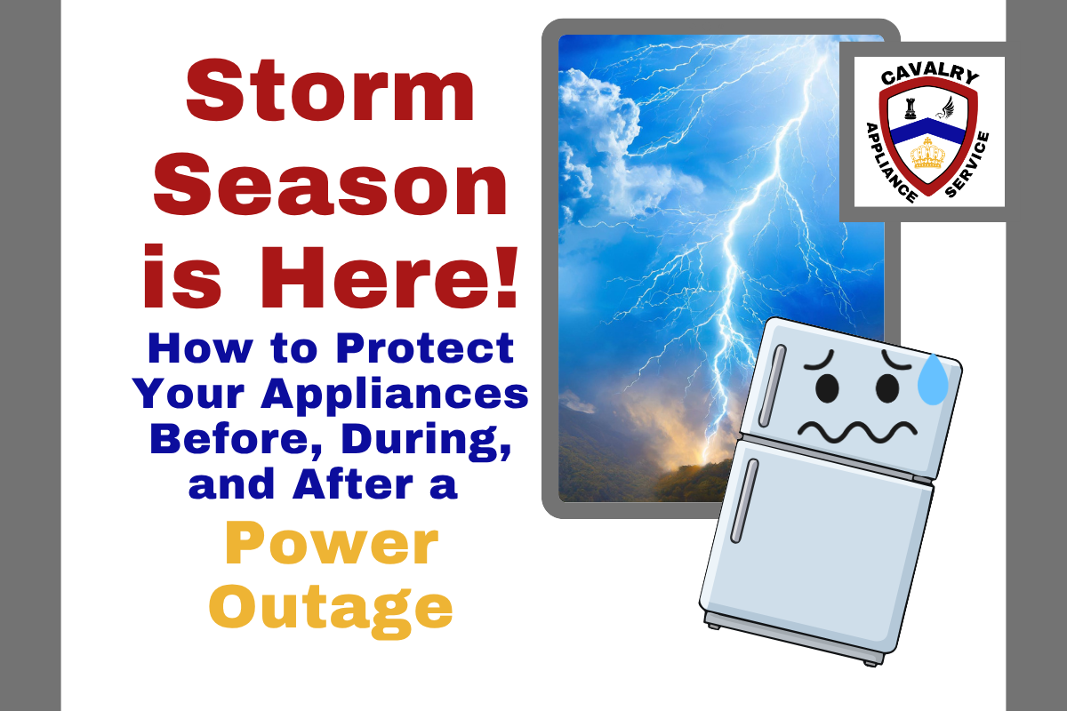 Storm Season is Here! Protect your Appliances