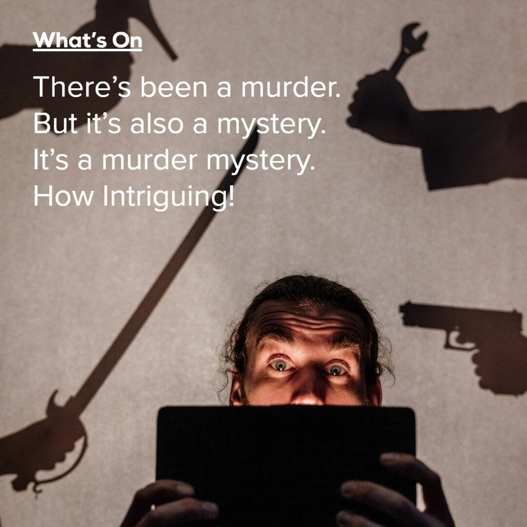 This one is for the theatre peeps! Safety In Numbers is the innovative, new, lightly interactive show hitting Q Theater from Tue 12 to Sun 17 July 2022.
There's been a murder. But it's also a mystery. It's a murder mystery. How Intriguing!
We've got 