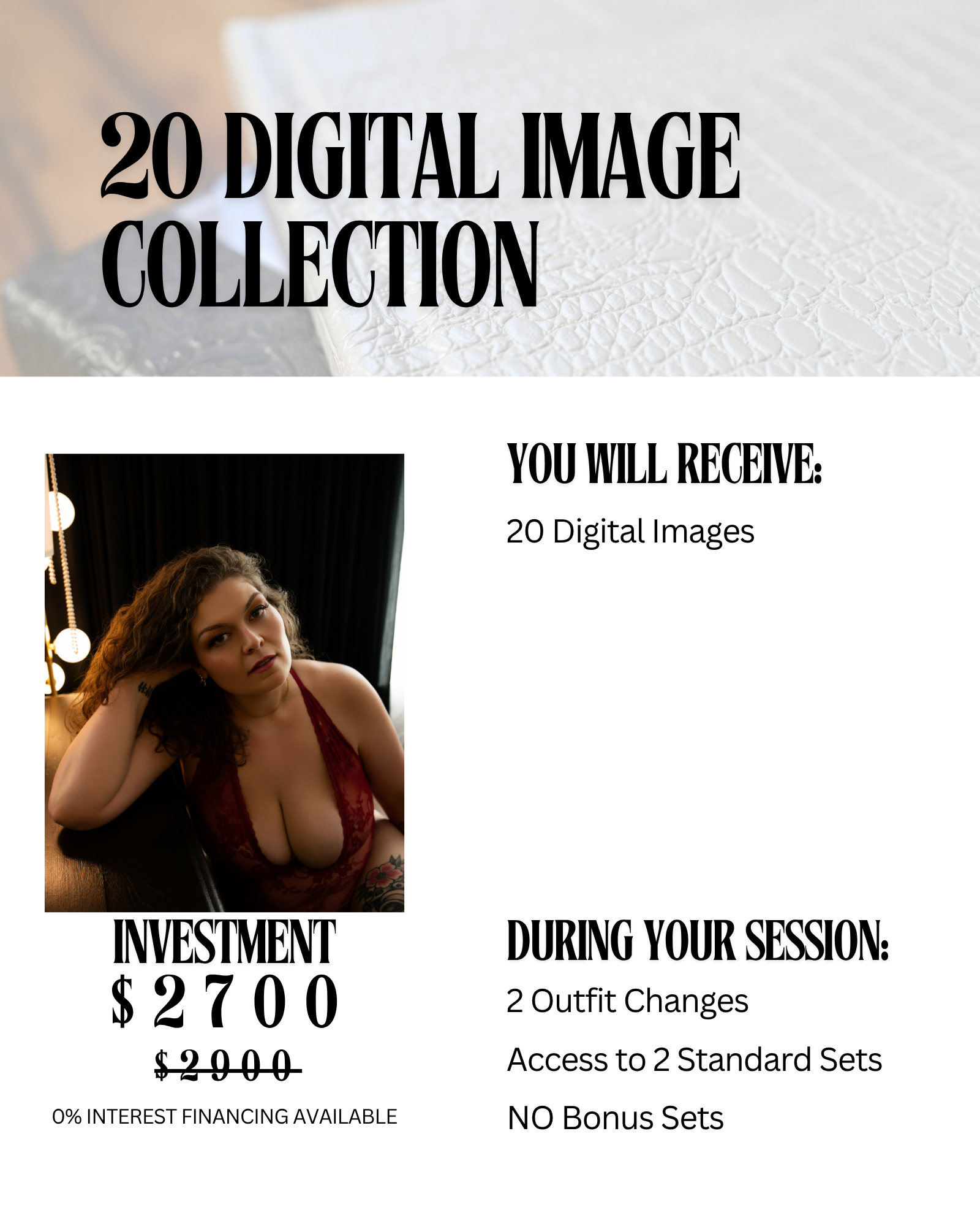 An advertisement for a digital image collection package costing $2700 with details of outfit changes and access to standard sets, emphasizing no bonus sets and available financing.