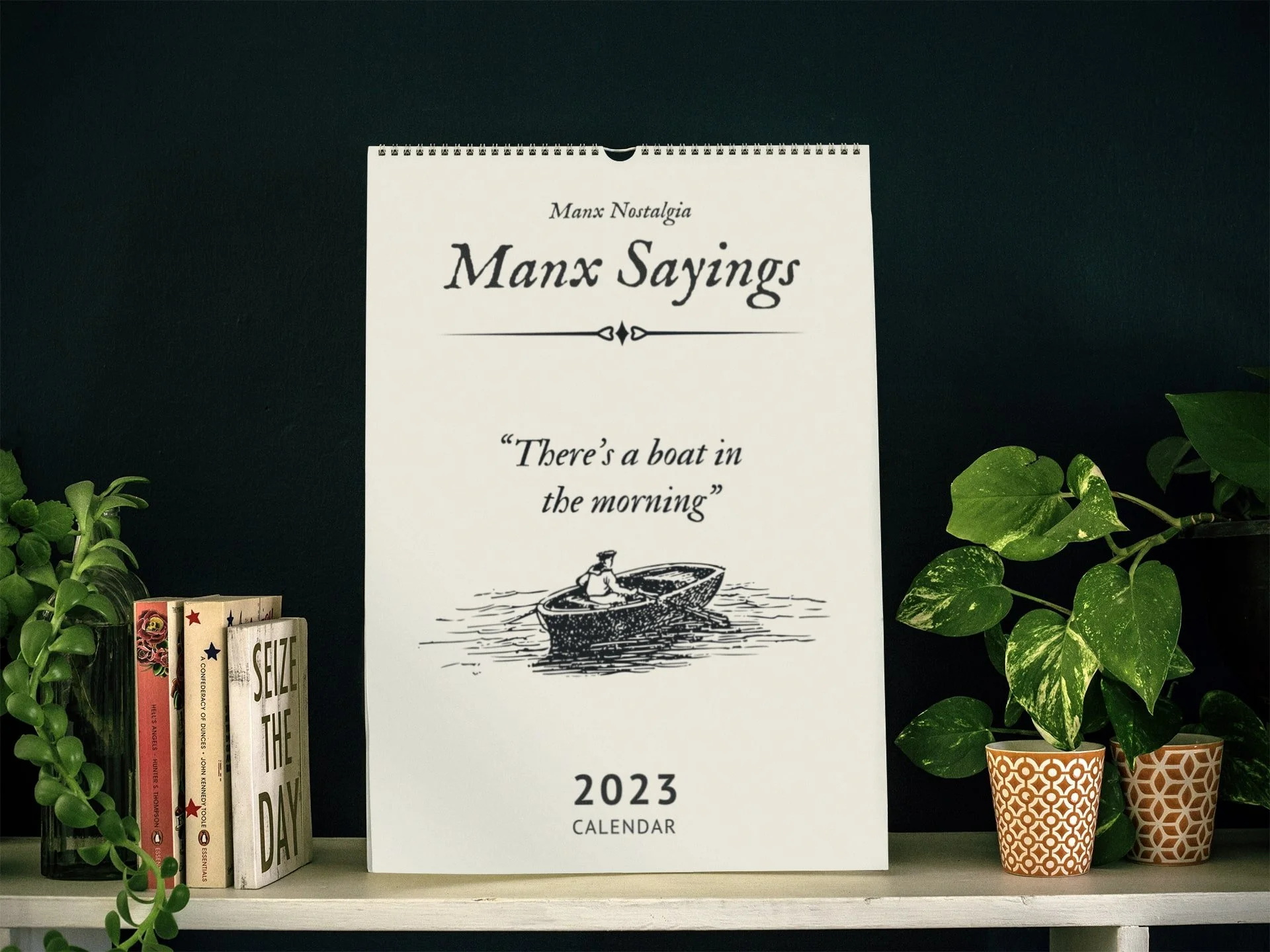 Isle of Man 2023 Calendar - Manx Sayings - Perfect for the new year ahead