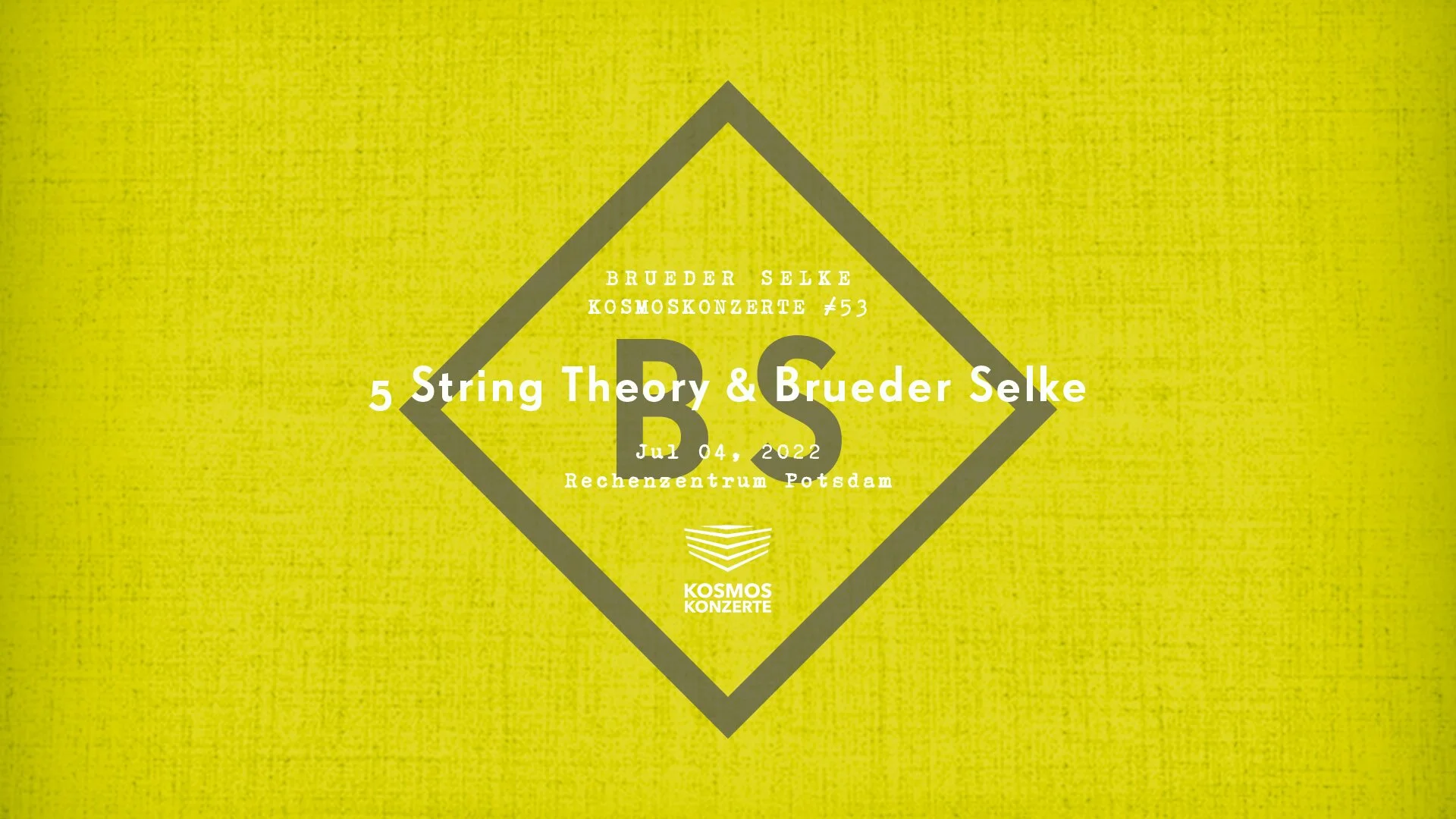 Kosmoskonzerte #53 with 5 String Theory