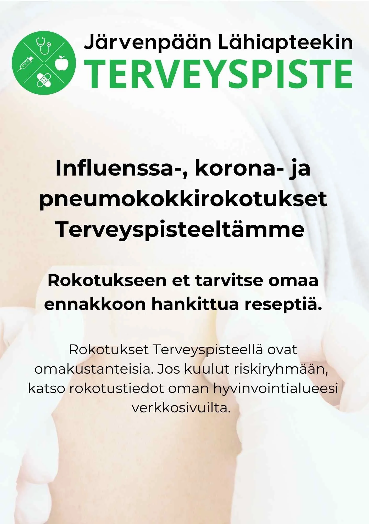 Tervetuloa influenssa-, korona- ja pneumokokkirokotukseen Terveyspisteellemme