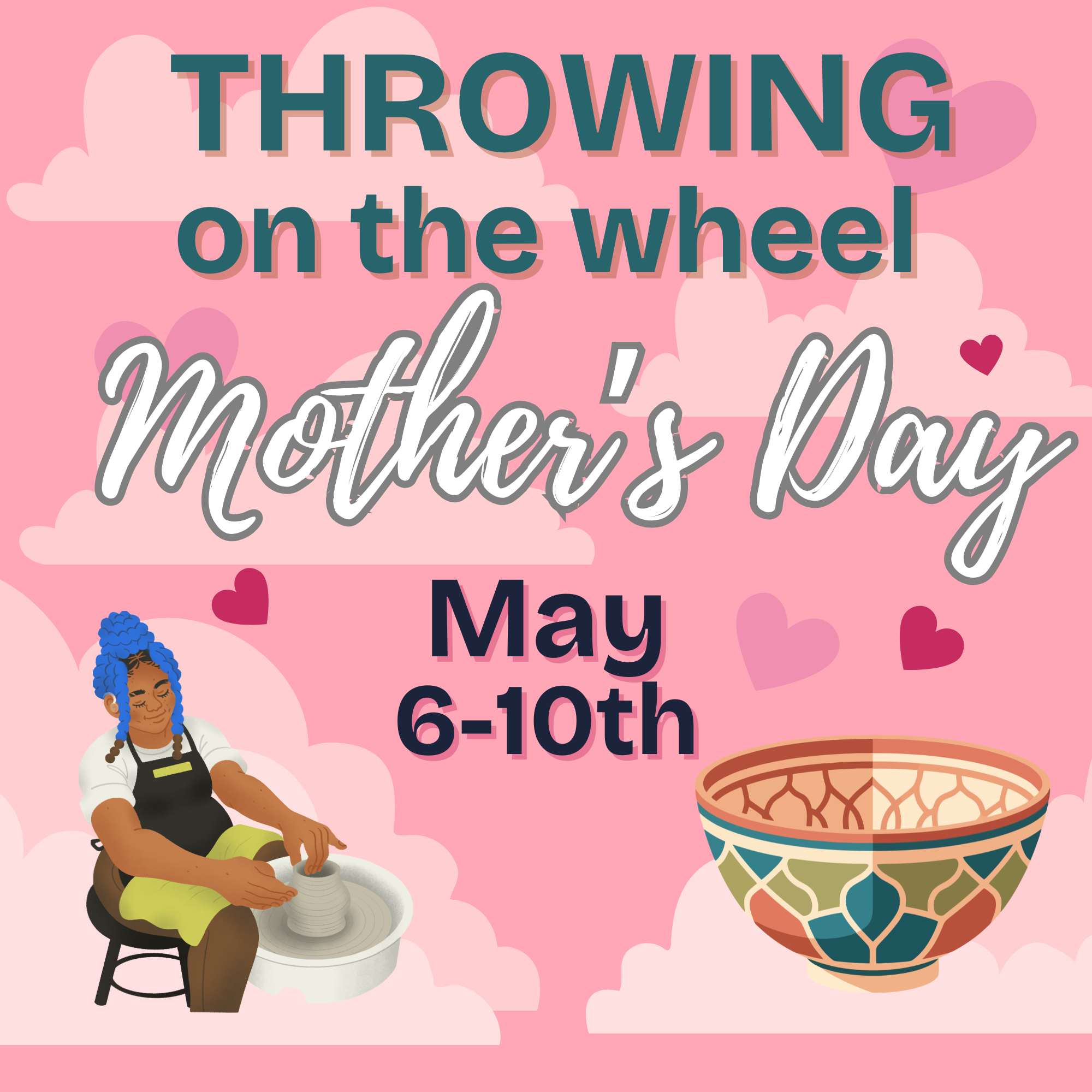Sunday, May 10th, 12-2pm | 2 HR WHEEL