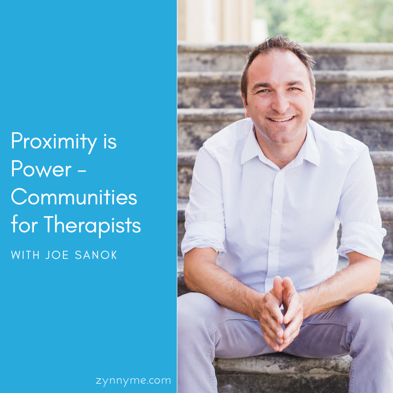 The Power of Proximity - Therapists in Community