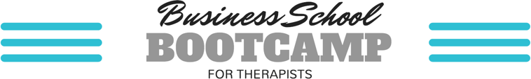 Business School Bootcamp for Therapists: Coming Soon