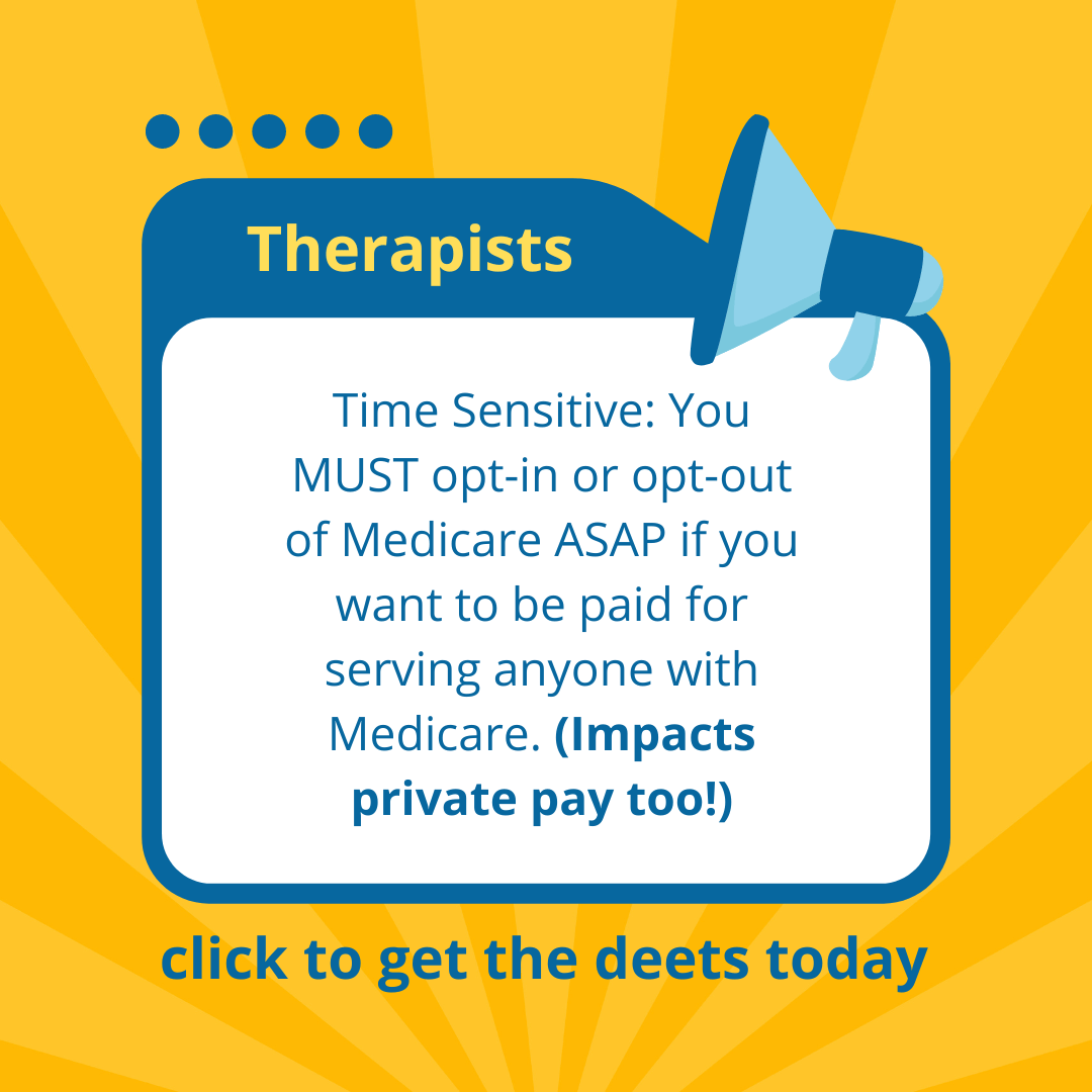 2024: Opting Out of Medicare for LMFTs, and LPCs