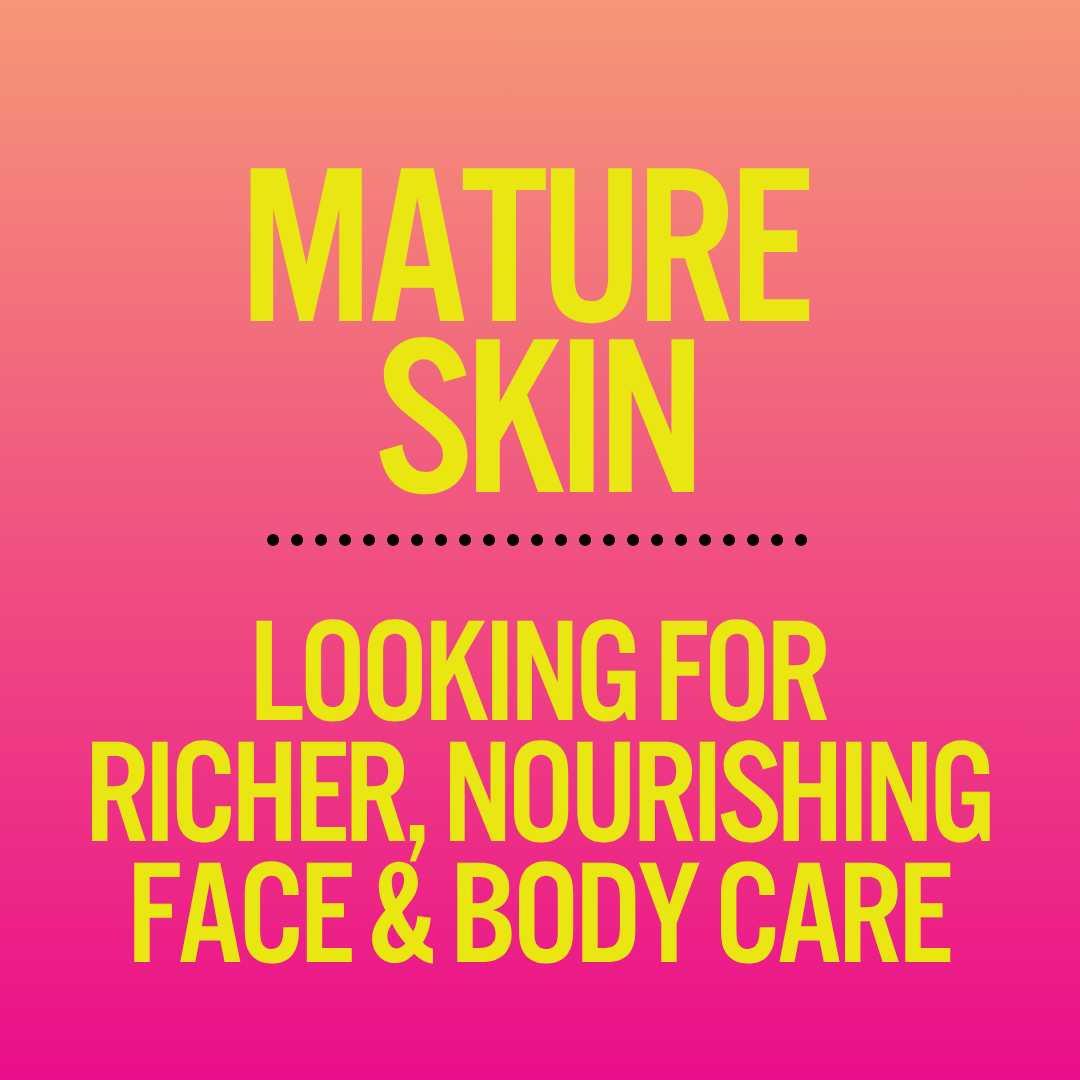 Skin feeling drier or needing richer care?