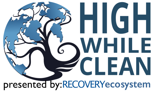 High While Clean presented by Recovery Ecosystem