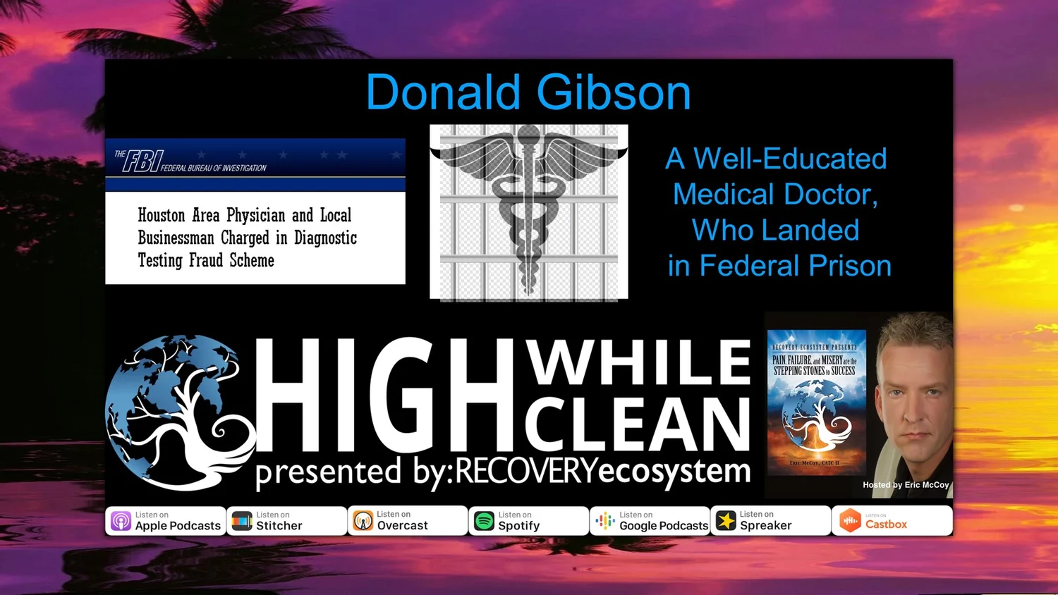High While Clean presented by Recovery Ecosystem