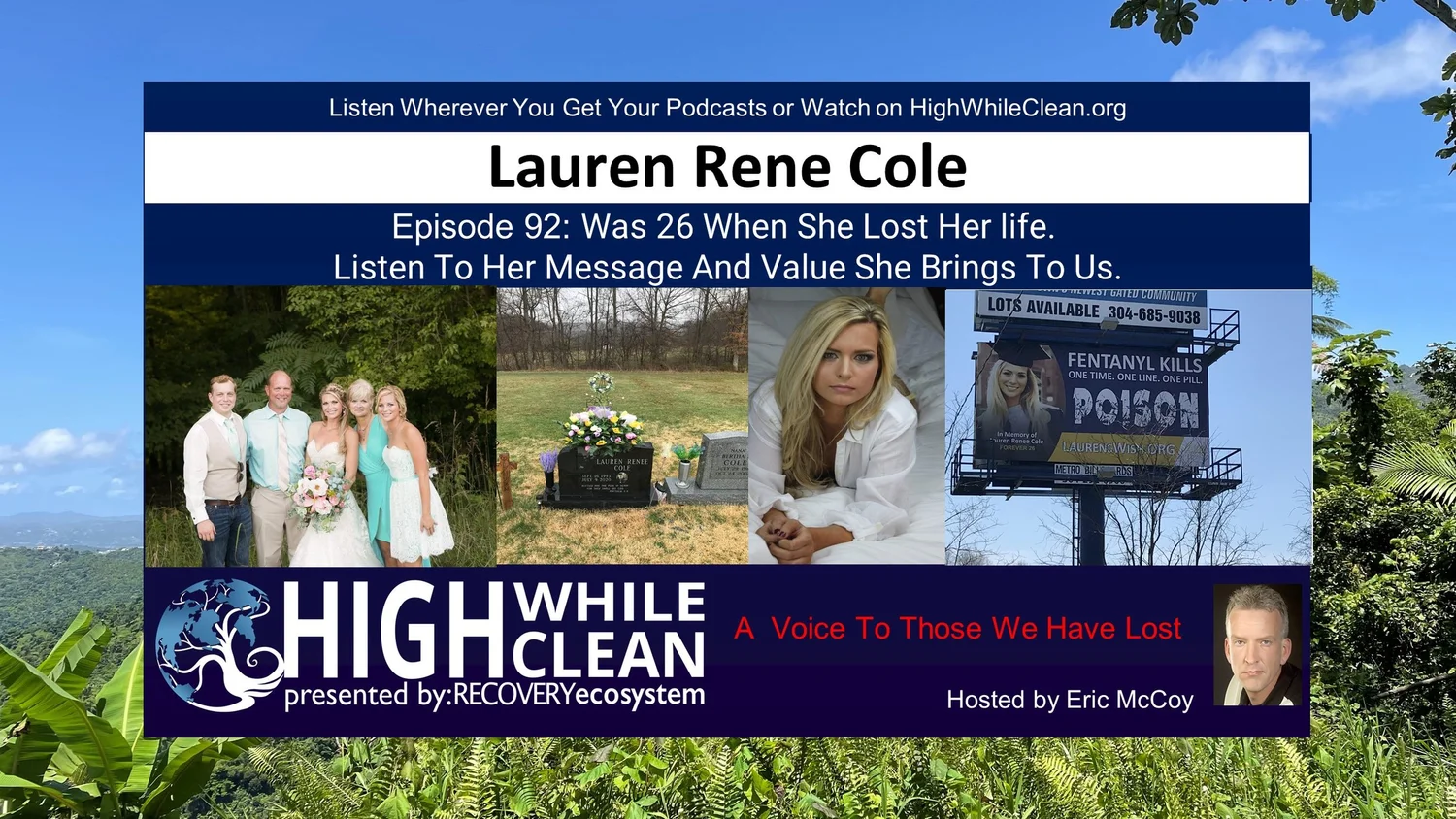 Episode 092: Lauren Rene Cole Was 26 When She Lost Her life. Listen To Her Message And Value She Brings To Us. episode artwork