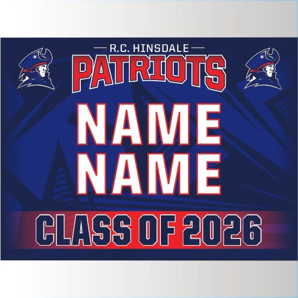 R.C. Hinsdale 5th Grade Class of 2026 Double Sided Yard Sign