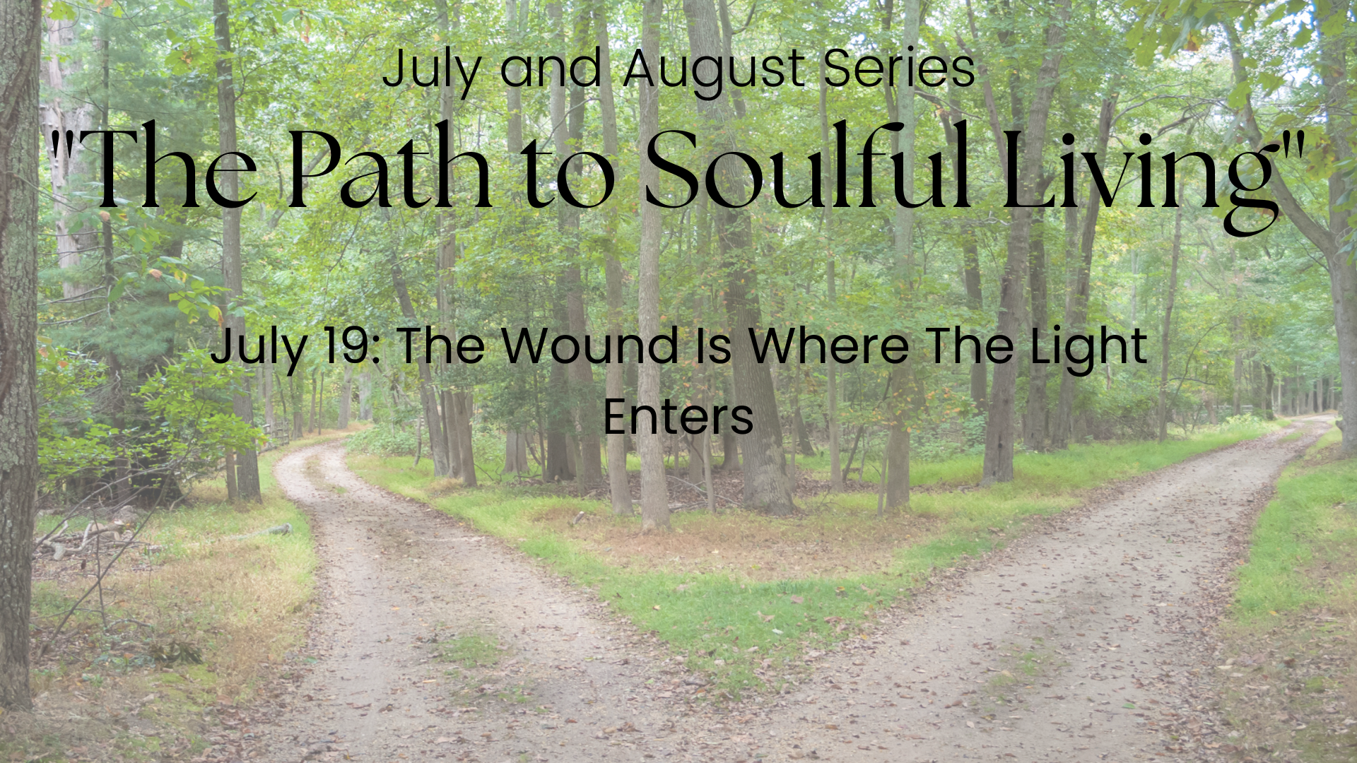Week 2: The Wound Is Where The Light Enters