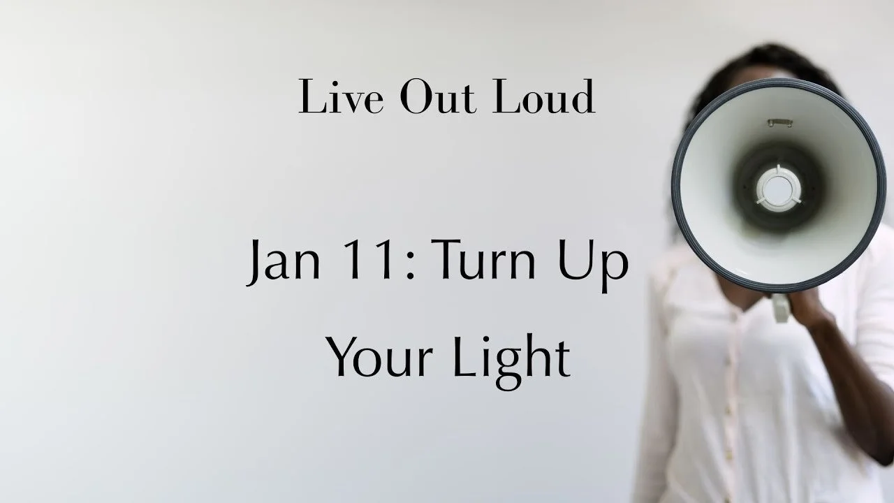 Turn Up Your Light