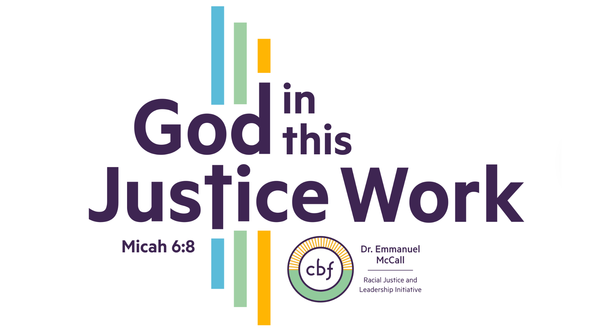 logo for Dr. Emmanuel McCall's God in this Justice Work Lenten Devotional for 2026