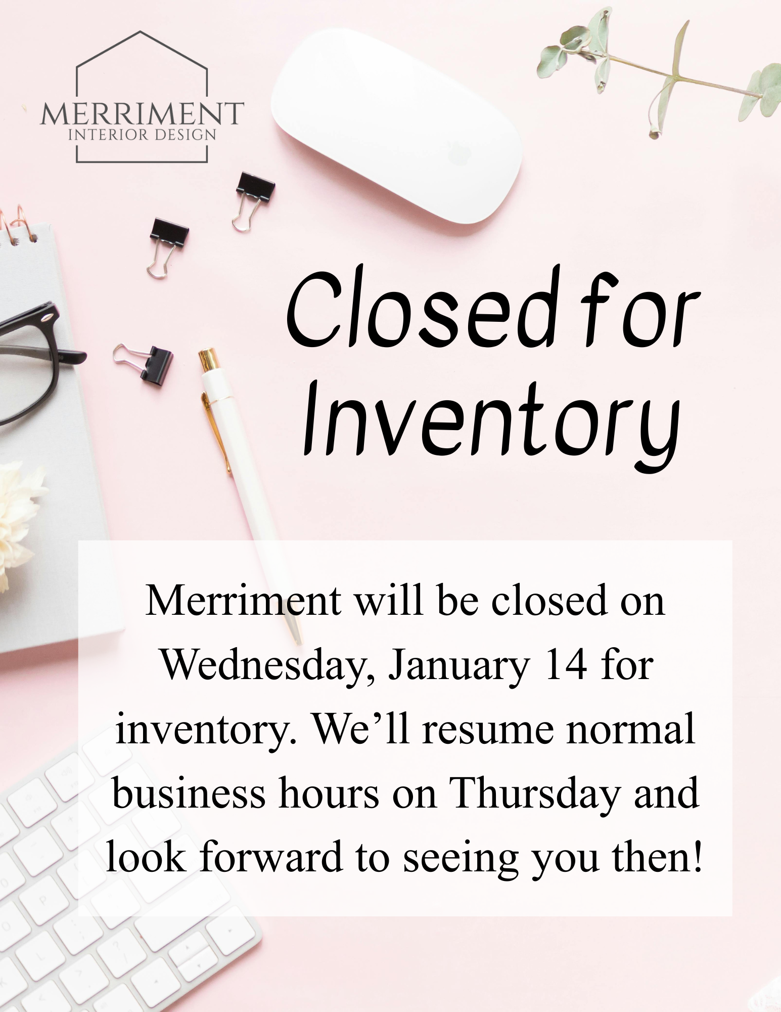 Merriment Closed for Inventory