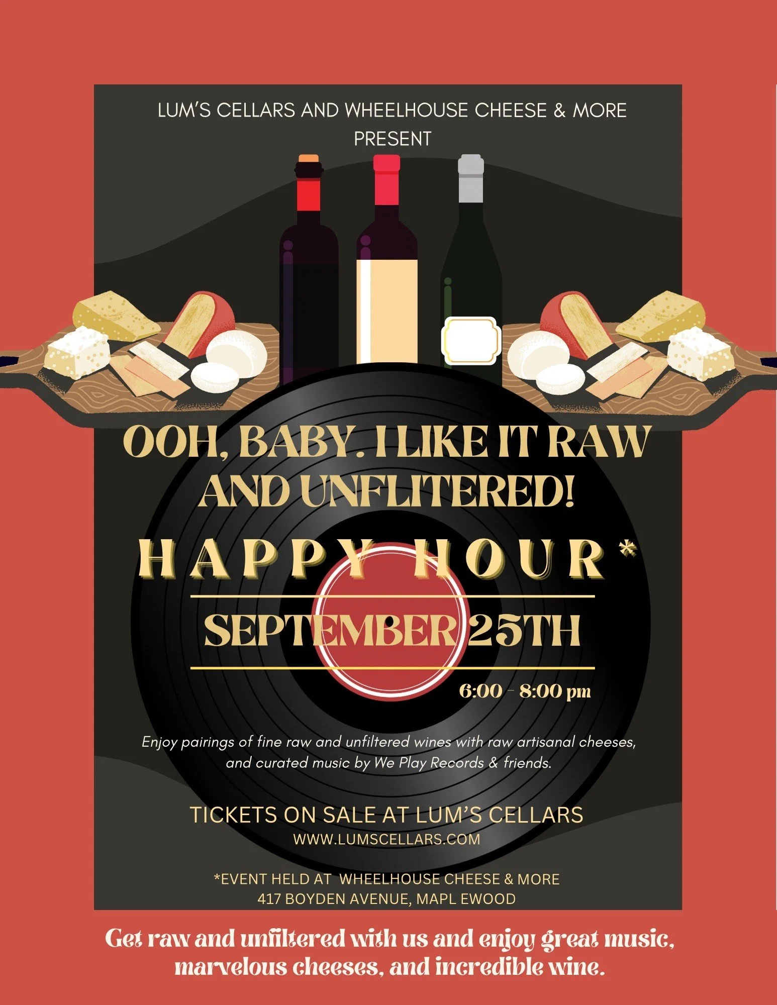 Ooh Baby I Like It Raw - Cheese Happy Hour