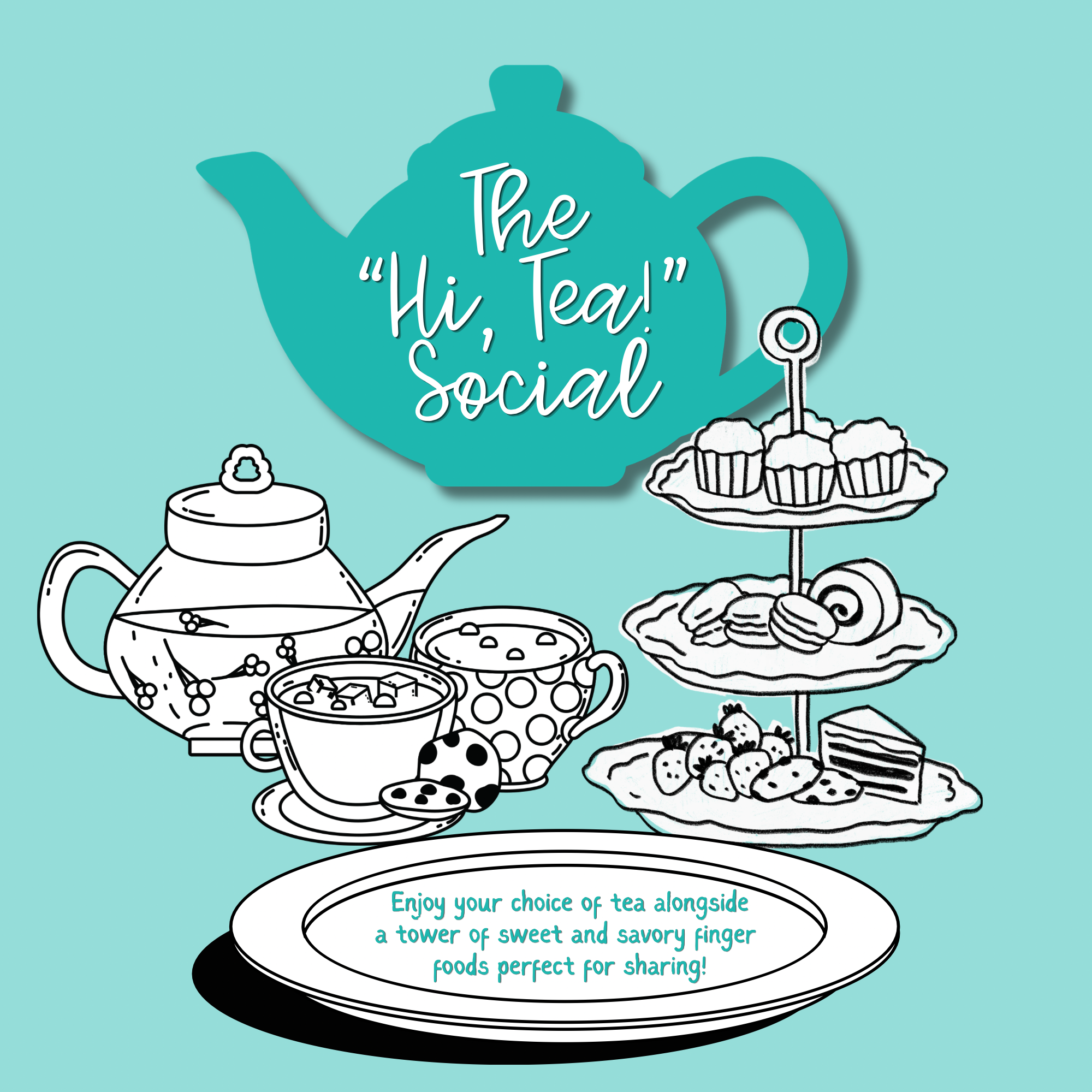 “Hi, Tea!” Social 