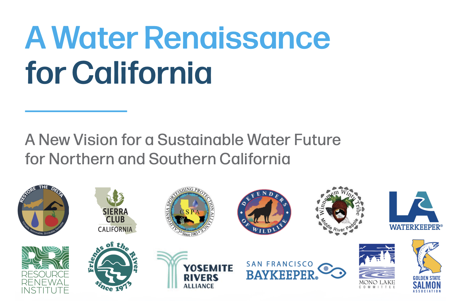 New California water coalition breaks with century-old playbook, releases "Water Renaissance" vision for the state's water future