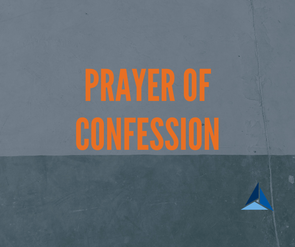 Prayer of Confession | Sunday, September 25, 2022