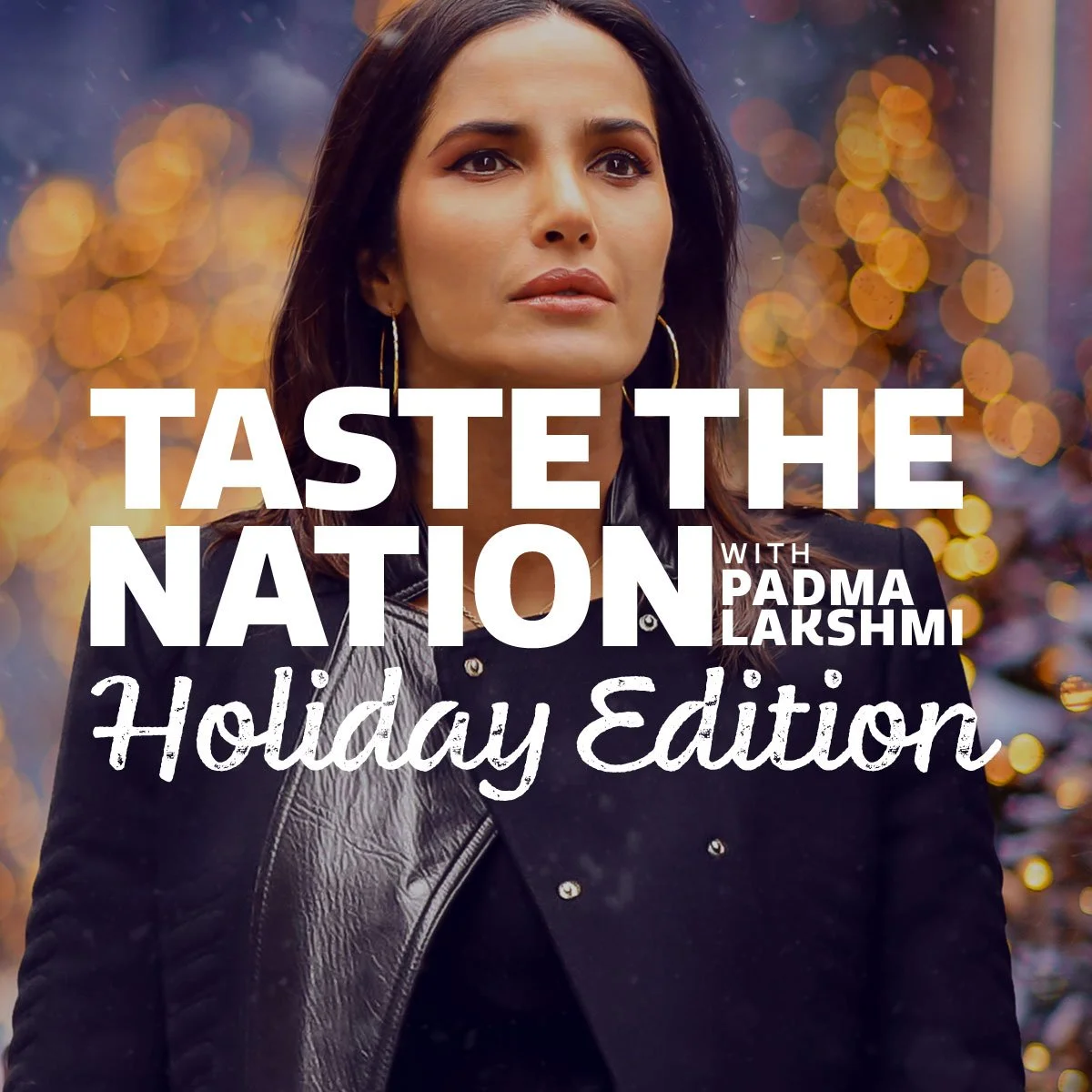 Taste The Nation: Holiday Edition