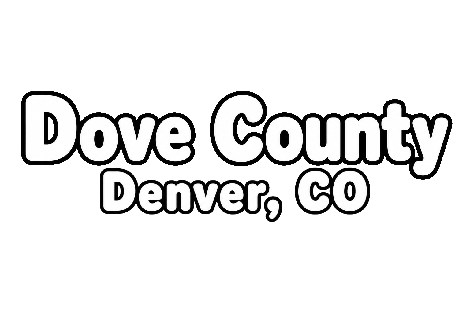 Text graphic reading: Dove County, Denver, CO.