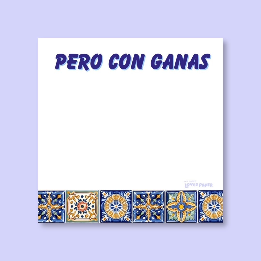 Pero Con Ganas Talavera 3x3 Post-It.jpg