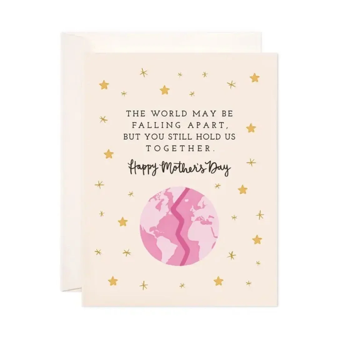Falling Apart Mother's Day Greeting Card - Mother's Day Card.jpg