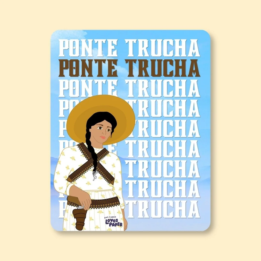 Ponte Trucha Adelita Sticker