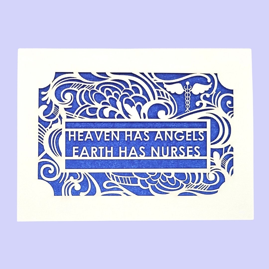 Heaven Has Angels - Earth Has Nurses - Dk Blue.jpg