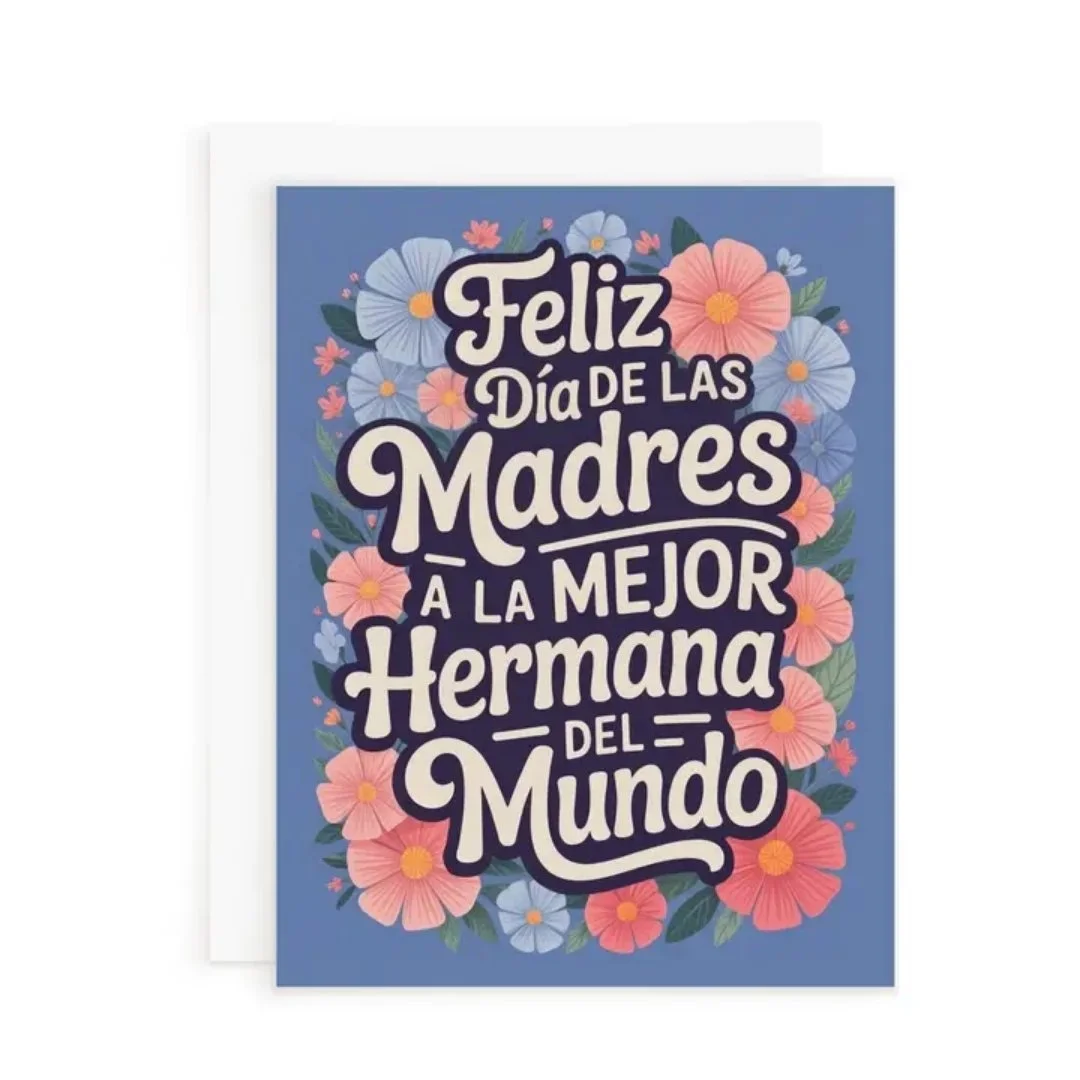 Dia de las Madres Hermana Card