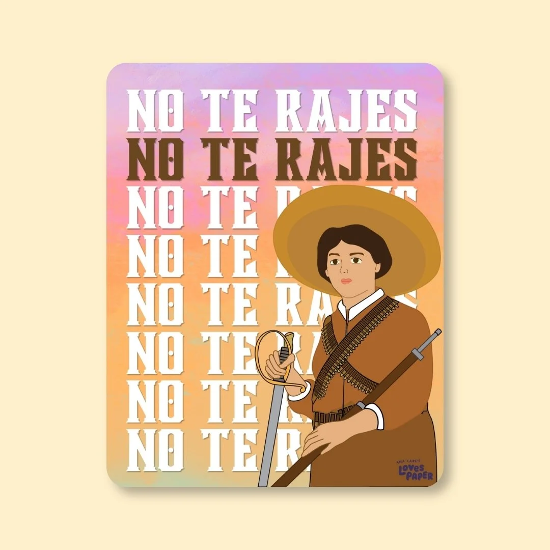 No Te Rajes Adelita Sticker.jpg