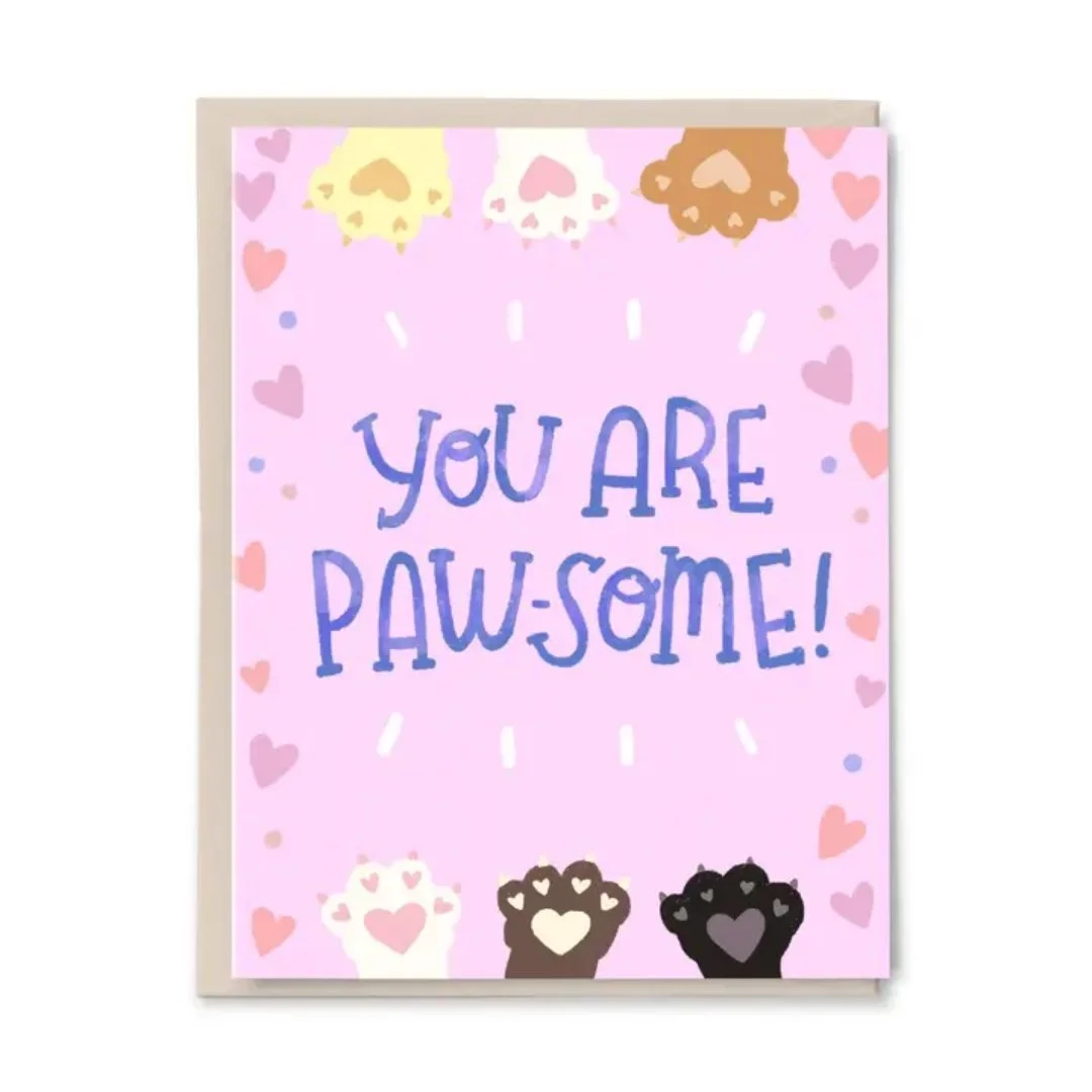 You are Pawsome Card.jpg