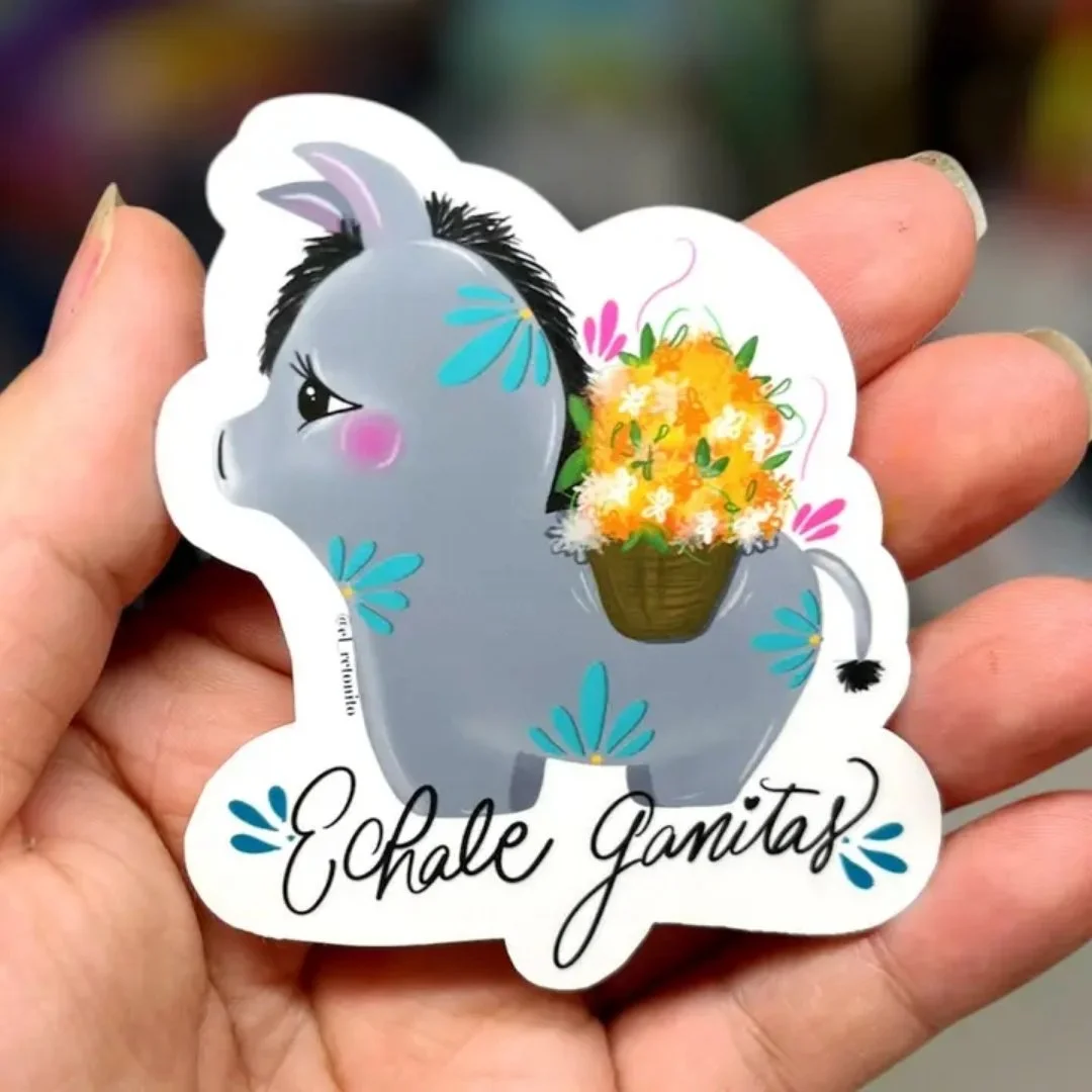 Échale Ganitas Sticker.jpg