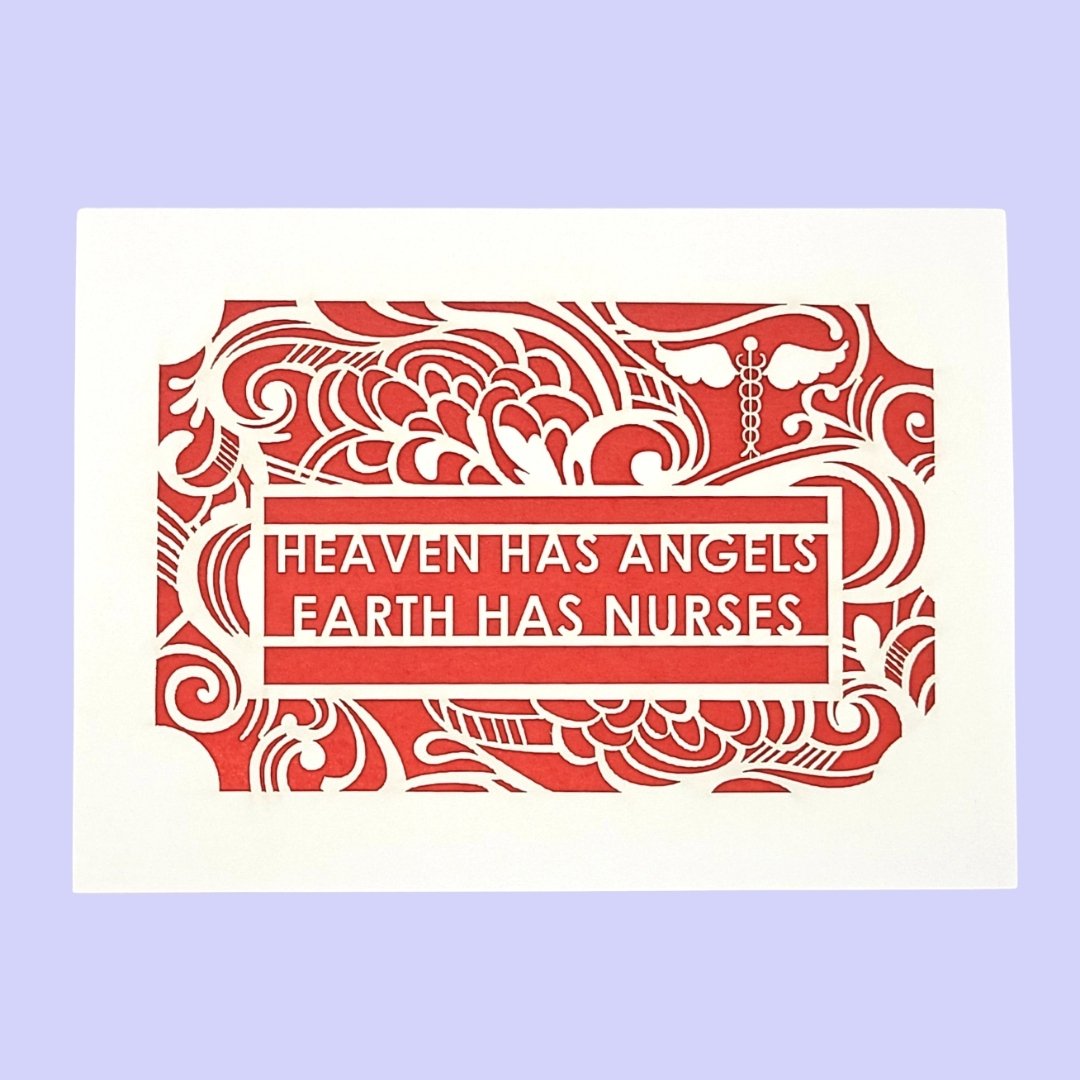 Heaven Has Angels - Earth Has Nurses - Red.jpg