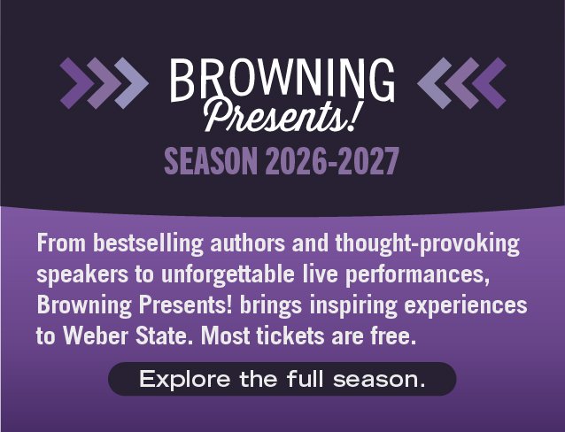 Browning Presents! Weber State 