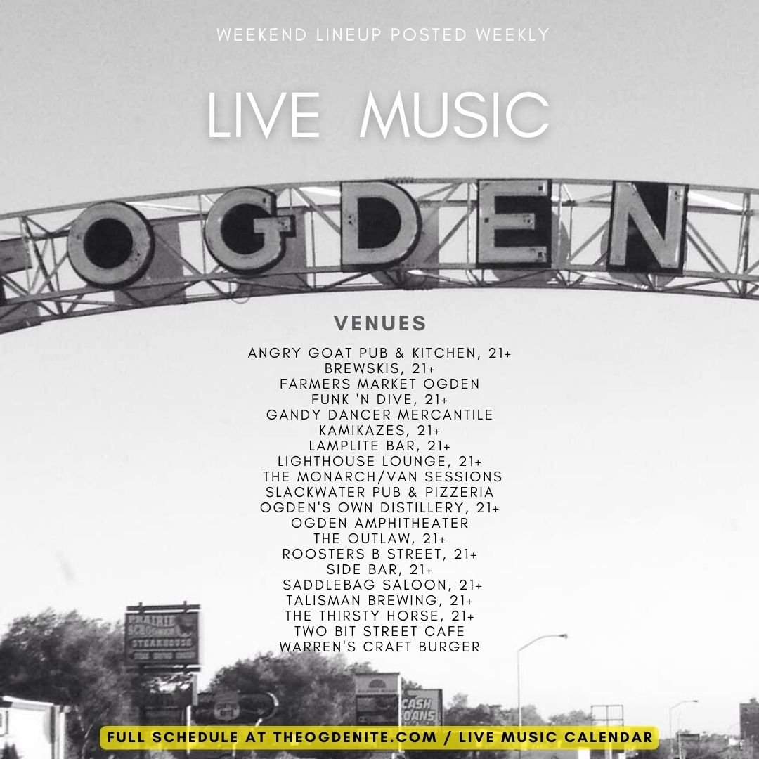 LIVE MUSIC THE OGDENITE LIVE MUSIC THE OGDENITE
