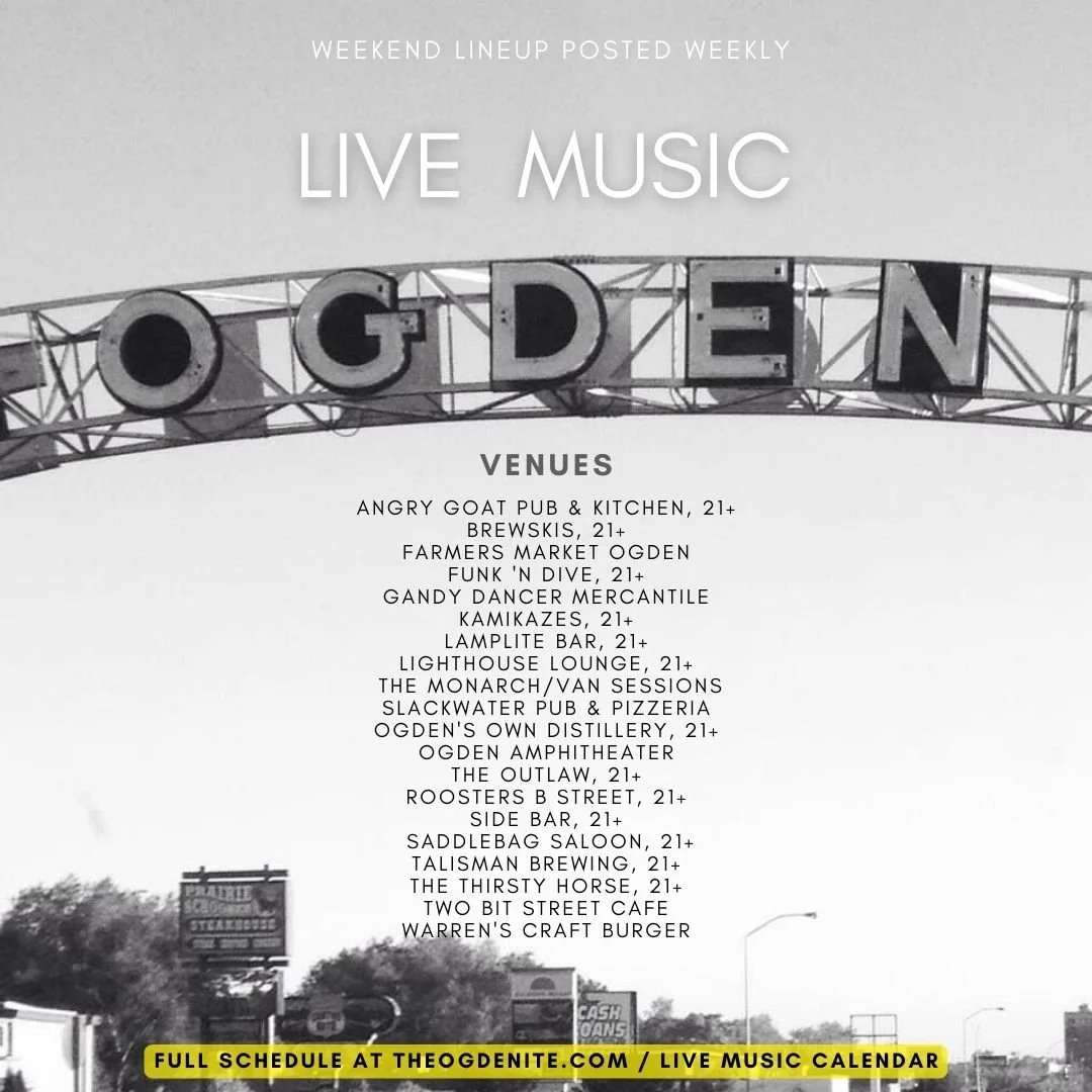 LIVE MUSIC THE OGDENITE