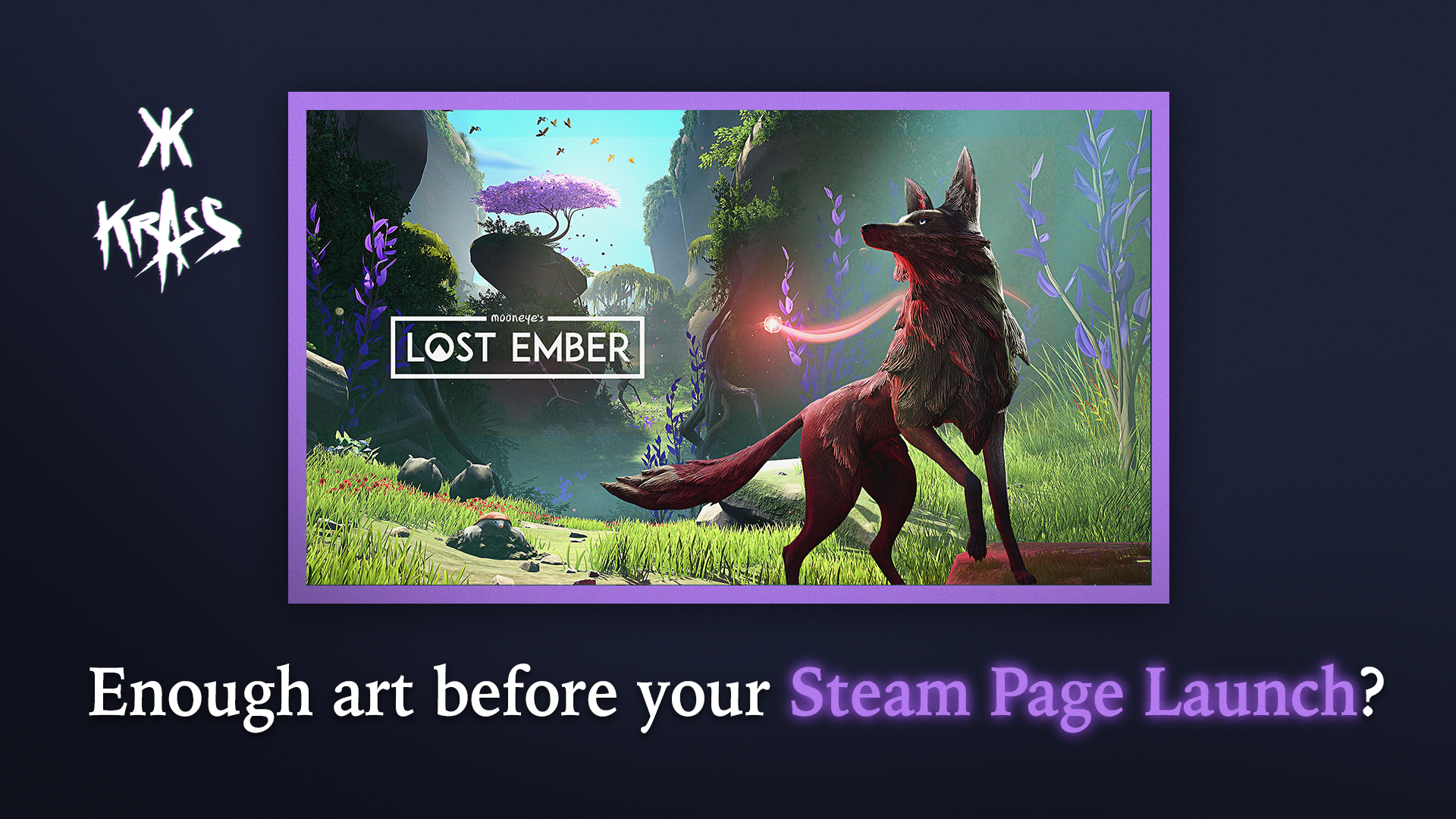 How much art do you need before launching your Steam page?