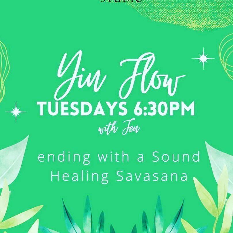 Yinners !  6:30pm Tuesday- come and feel the magic!✨