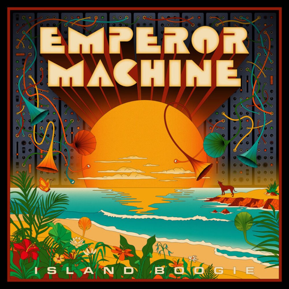 Emperor Machine - Island Boogie (Album)