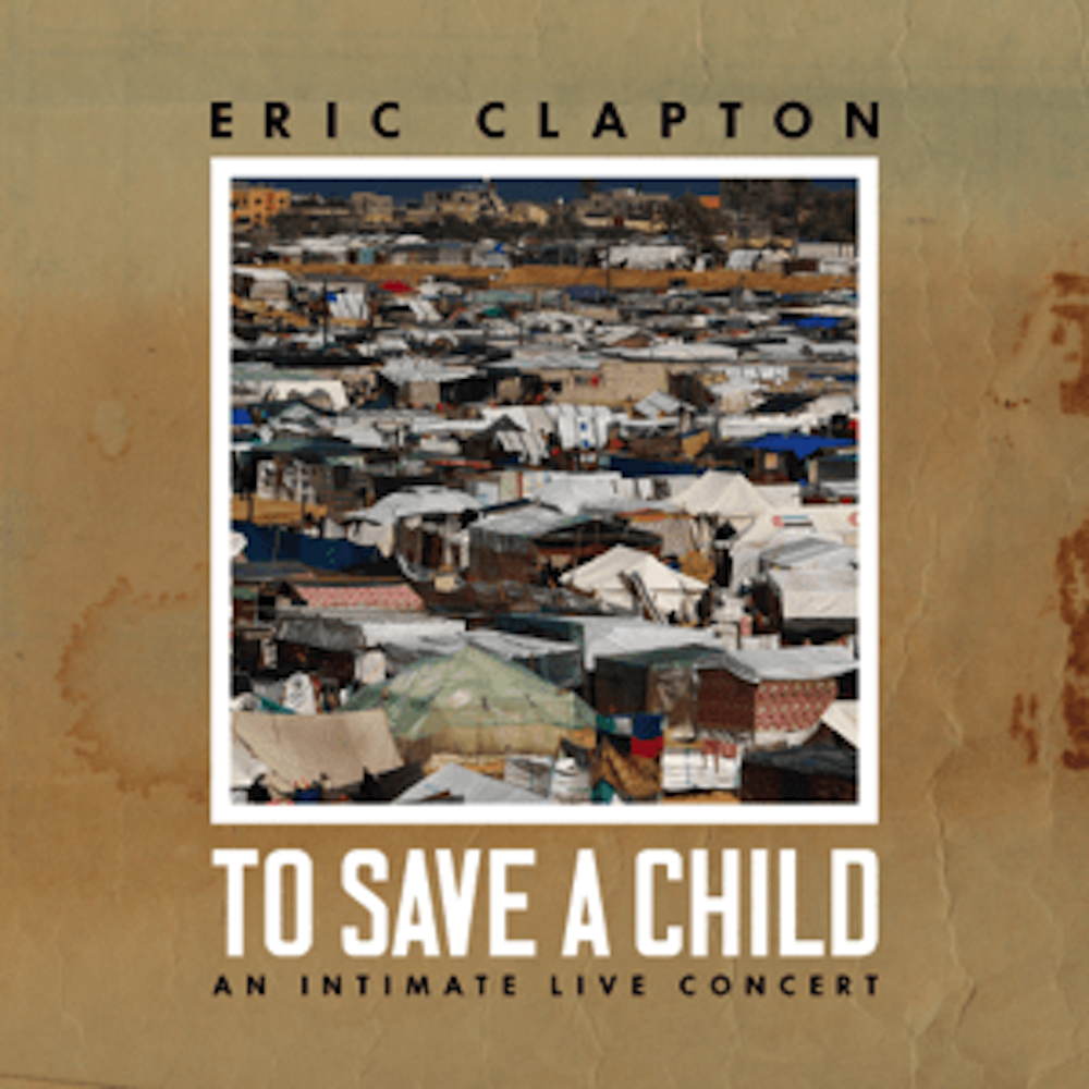 Eric Clapton - To Save A Child (Album)