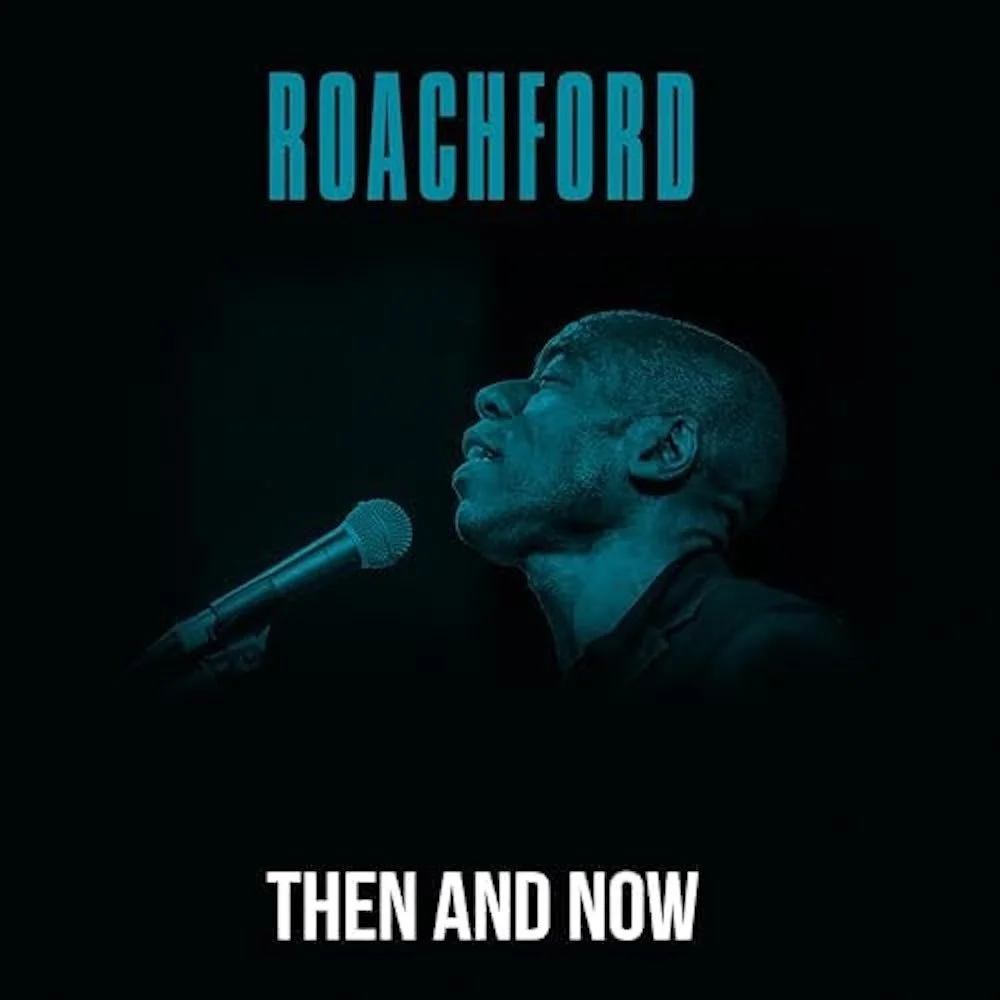 Roachford - Then And Now (Album)