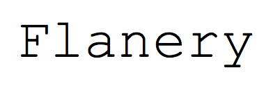 Flanery
