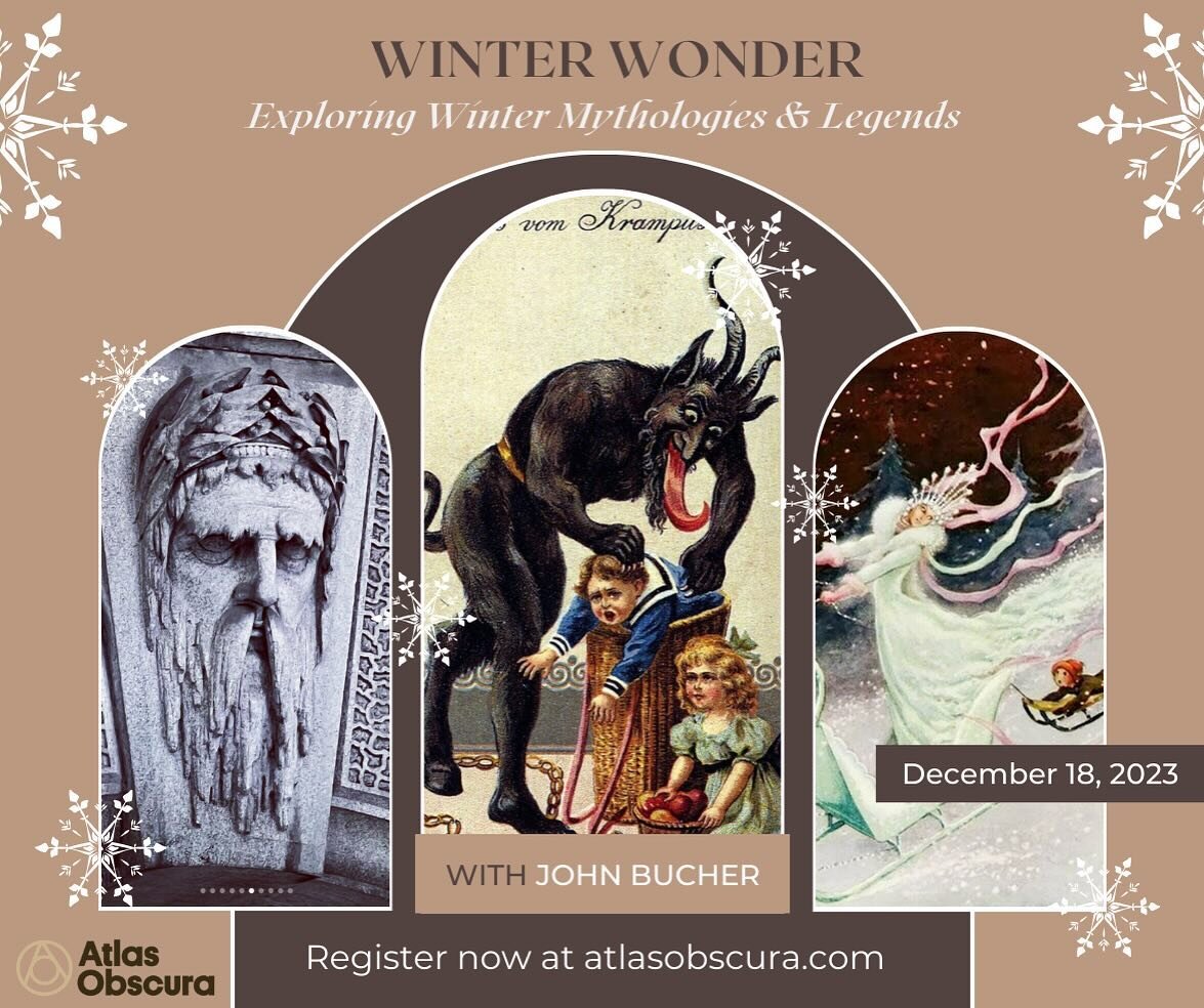 Come join me for this one day event with @atlasobscura &mdash; Link in bio! #atlasobscura #mythology #winter #storytelling
