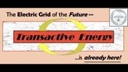 Transactive Energy* and Your EV